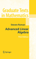 Steven Roman-Advanced Linear Algebra-Springer (2007).pdf
